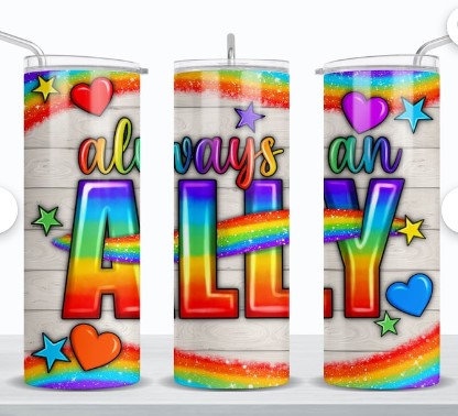 Pride 4 ALLY COLORFUL 20 ounce tumbler