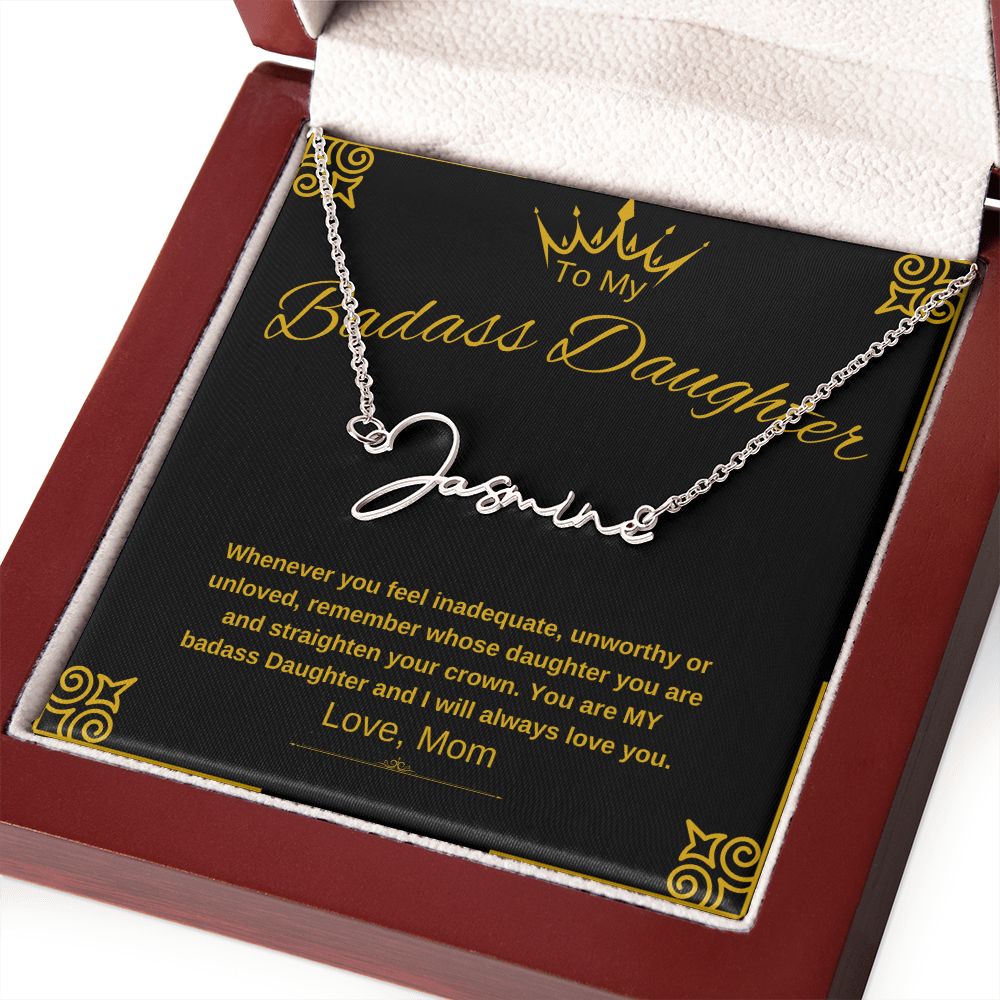 Bad Ass Daughter Signature Name Necklace (with MC)